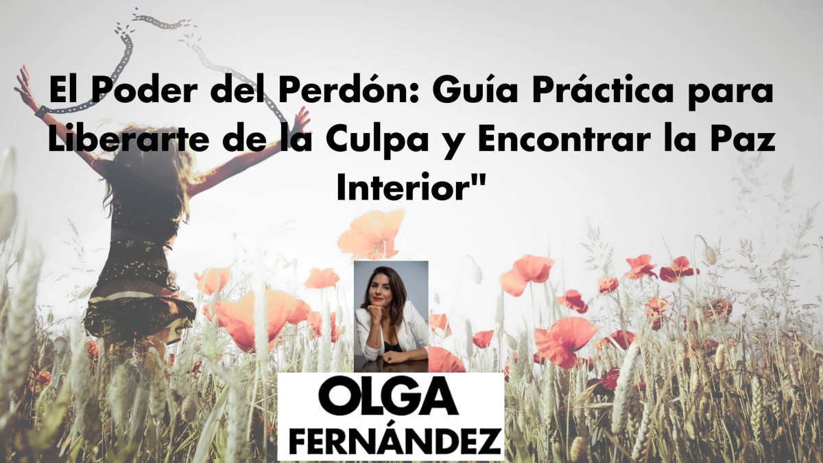 el perdón es una herramienta de poder y transformación personal, no una señal de debilidad.